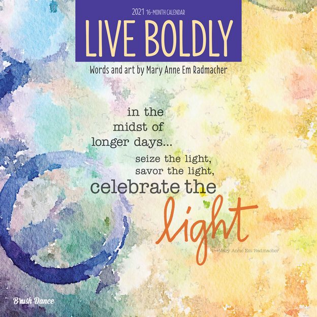 Live Boldly 2021 12 x 12 Inch Monthly Square Wall Calendar by Brush Dance, Artwork Art Calligraphy