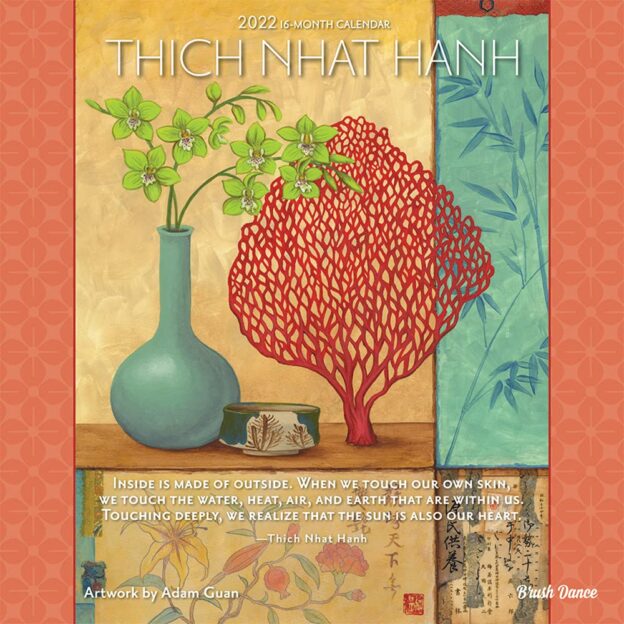 Thich Nhat Hanh 2022 12 x 12 Inch Monthly Square Wall Calendar by Brush Dance, Zen Peace Spiritual Leader