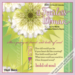 A Fearless Woman | 2023 7 x 14 Inch Monthly Mini Wall Calendar | Brush Dance | Floral Artwork Flowers