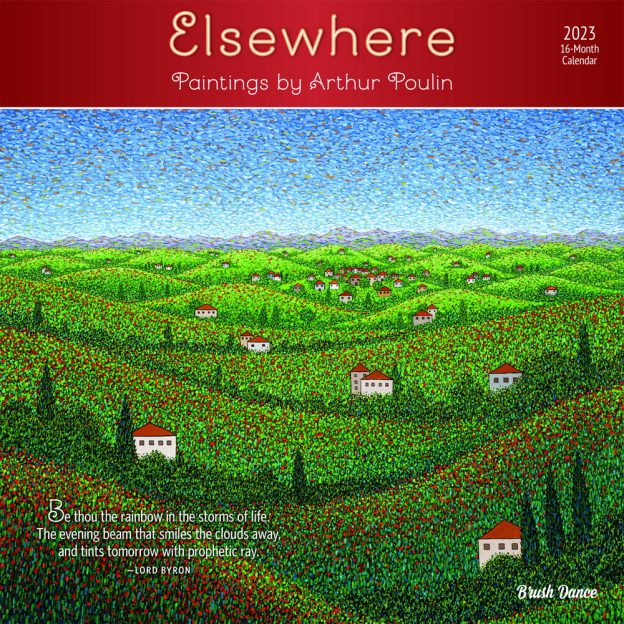 Elsewhere | 2023 12 x 24 Inch Monthly Square Wall Calendar | Brush Dance | Paintings Impressionism Arthur Poulin