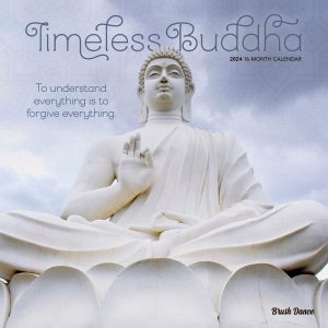 Timeless Buddha | 2024 12 x 24 Inch Monthly Square Wall Calendar | Brush Dance | Inspiration Thailand Peace