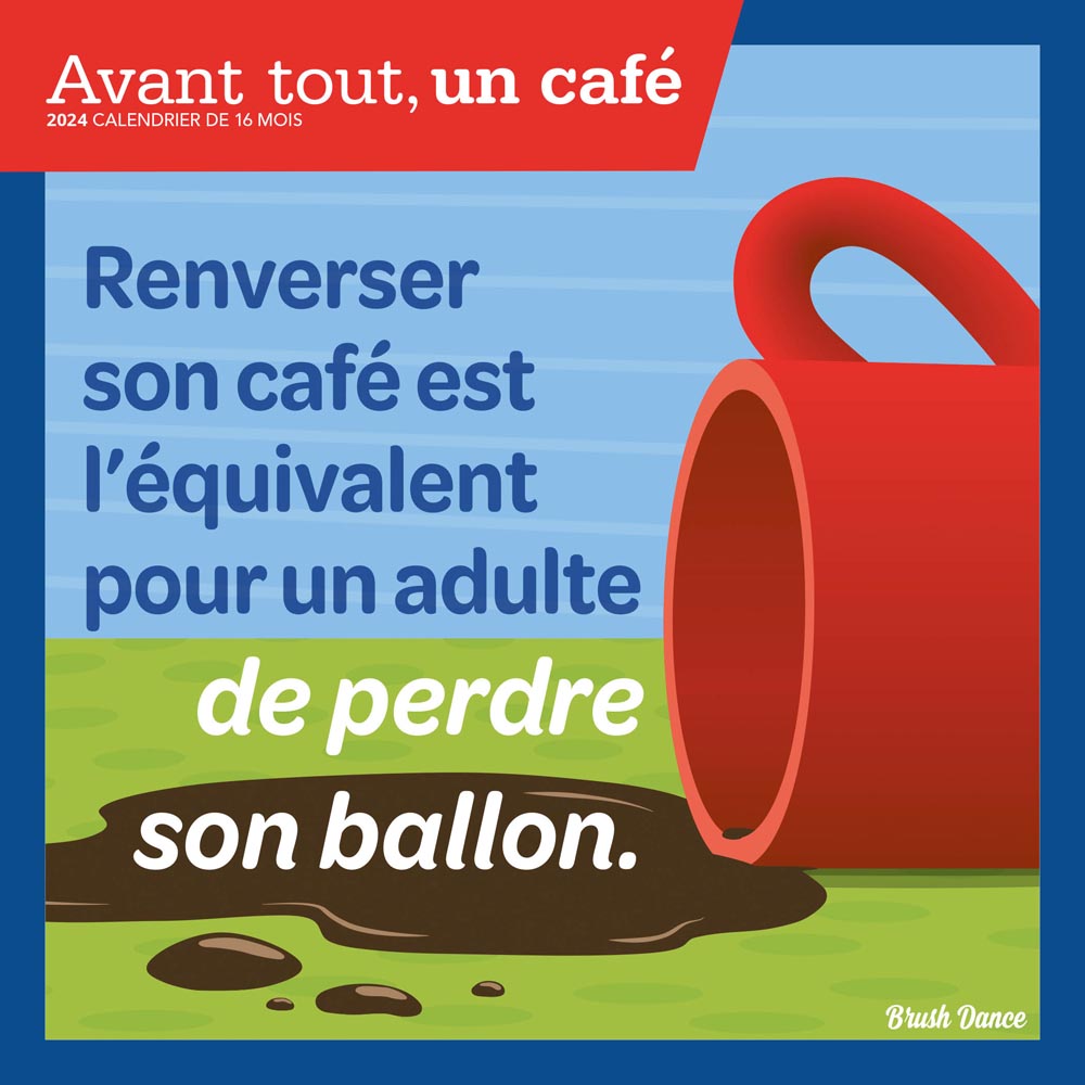 Avant tout, un Café | 2024 12 x 24 Inch Monthly Square Wall Calendar | French Language | Brush Dance | Drink Beverage Shop Café Beans