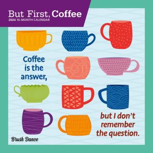 But First Coffee | 2025 7 x 14 Inch Monthly Mini Wall Calendar | Brush Dance | Drink Beverage Shop Café Beans