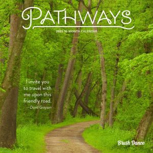 Pathways | 2025 7 x 14 Inch Monthly Mini Wall Calendar | Brush Dance | Photography Journey Scenic Nature